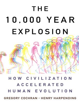 cover image of The 10,000 Year Explosion
